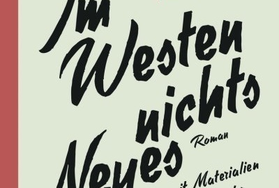 Special 1. Weltkrieg - „Im Westen nichts Neues“ - Der Roman über die Urkatastrophe des 20. Jahrhundert